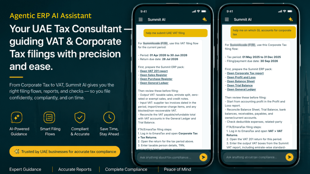 Summit ERP’s Agentic AI Assistant — your UAE tax consultant for precise VAT and corporate tax filing.